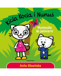 Kicia Kocia i Nunuś Wycieczka do palmiarni