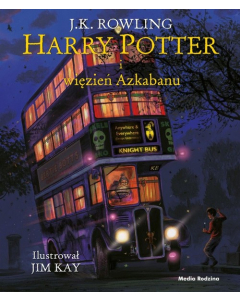 Harry Potter i więzień azkabanu wyd. Ilustrowane