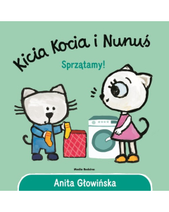 Kicia Kocia i Nunuś Sprzątamy!