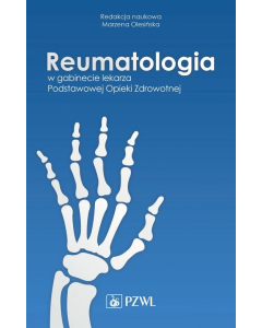 Reumatologia w gabinecie lekarza Podstawowej Opieki Zdrowotnej