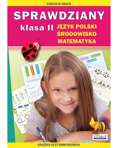 Sprawdziany Język polski, środowisko, matematyka Klasa 2