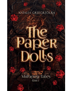 The Paper Dolls Mulberry Tales Tom 1