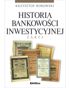 Historia bankowości inwestycyjnej