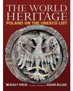 The World Heritage Poland on the UNESCO List