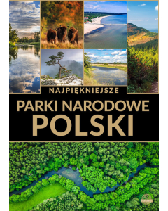 Najpiękniejsze parki narodowe Polski