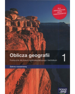 Nowe geografia oblicza geografii podręcznik 1 liceum i technikum zakres rozszerzony 67052