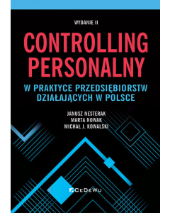 Controlling personalny w praktyce przedsiębiorstw działających w Polsce (wyd. II)