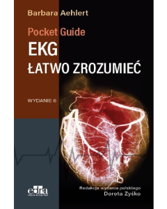 EKG łatwo zrozumieć. Pocket Reference
