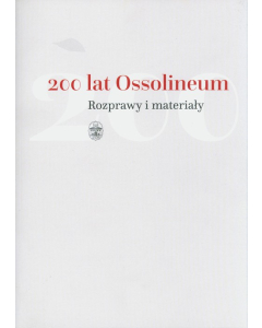 200 lat Ossolineum.