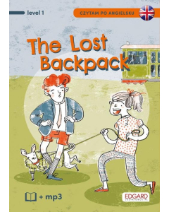 Czytam po angielsku The Lost Backpack / Zagubiony plecak