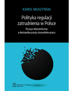 Polityka regulacji zatrudnienia w Polsce