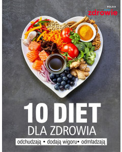 10 diet dla zdrowia - e-poradnik