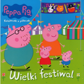 Peppa Pig Wielki festiwal