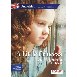 Angielski Adaptacja powieści z ćwiczeniami Little Princess