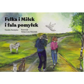 Felka i Miłek i fala pomyłek