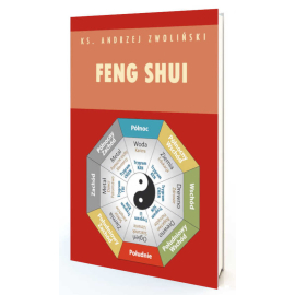 Feng Shui. Tanie zdrowie z Chin