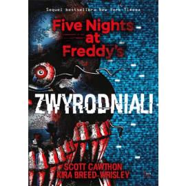 Five Nights at Freddy's 2 Zwyrodniali