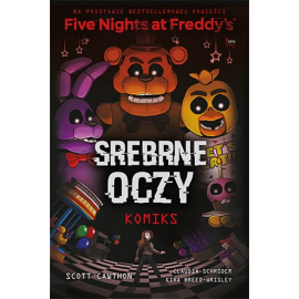 Five Nights At Freddy's Srebrne oczy
