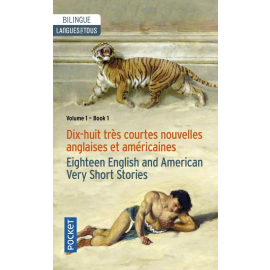 Dix-huit tres courtes nouvelles anglaises et américaines vol 1 literatura dwujęzyczna angielski/francuski