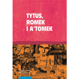Tytus, Romek i A'Tomek i twórczość komiksowa Henryka J. Chmielewskiego