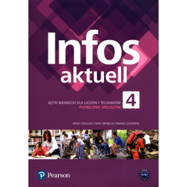 Infos aktuell 4 Język niemiecki Podręcznik wieloletni + kod eDesk