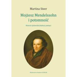 Mojżesz Mendelssohn i potomność
