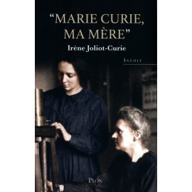 Marie Curie ma mere