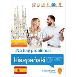 Hiszpański No hay problema! Kompleksowy kurs do samodzielnej nauki