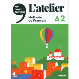 L’Atelier A2 Methode de Francais + DVD