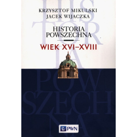 Historia Powszechna Wiek XVI-XVIII