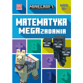 Minecraft Matematyka Megazadania 10+