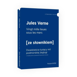 Vingt mille lieues sous les mers Dwadzieścia tysięcy mil podmorskiej żeglugi z podręcznym słownikiem