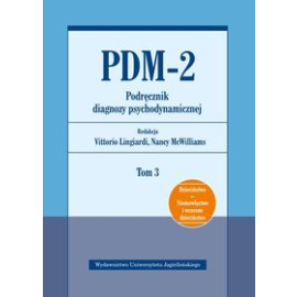 PDM-2 Podręcznik diagnozy psychodynamicznej Tom 3