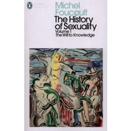 The History of Sexuality Volume 1 The Will to Knowledge