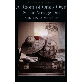 A Room of One's Own & The Voyage Out