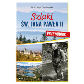Szlaki św. Jana Pawła II Przewodnik