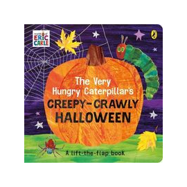 The Very Hungry Caterpillar’s Creepy - Crawly Halloween