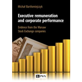 Executive remuneration and corporate performance