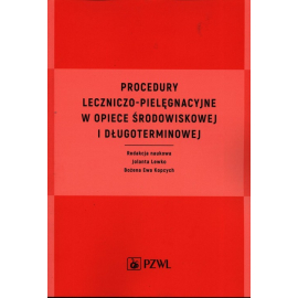 Procedury leczniczo-pielęgnacyjne w opiece środowiskowej i długoterminowej
