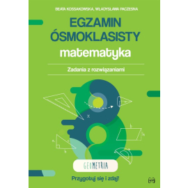 Egzamin ósmoklasisty Matematyka Zadania z rozwiązaniami Geometria