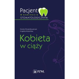 Pacjent w gabinecie stomatologicznym Kobieta w ciąży