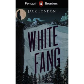 Penguin Readers Level 6 White Fang