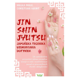 Jin Shin Jyutsu japońska technika uzdrawiania dotykiem