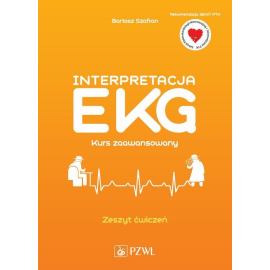 Interpretacja EKG Kurs zaawansowany Zeszyt ćwiczeń