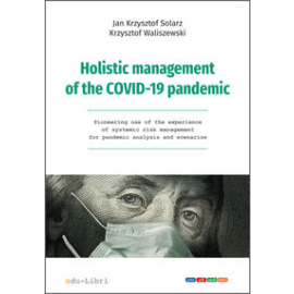 Holistic management of the COVID-19 pandemic