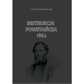 Instrukcja Powstańcza 1862