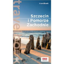 Szczecin i Pomorze Zachodnie Travelbook