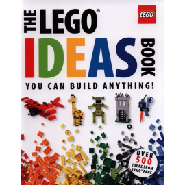 The LEGO Ideas Book : You Can Build Anything!