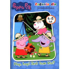 Peppa Pig Zadania dla przedszkolaka Hop. hop! Jest tam kto?