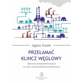 Przełamać klincz węglowy